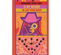 Journal - Growing With You Is My Mission In Life Soulmate