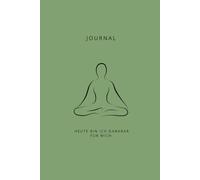 Journal - Heute bin ich dankbar für mich: Meditation-Grün