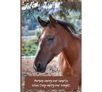Journal Horses Carry our Hearts when they Carry our Weight