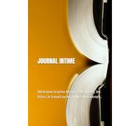Journal intime: Idéal pour la prise de notes, les idées, les listes, le travail ou les projets personnels.