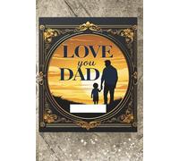 journal Love You Dad
