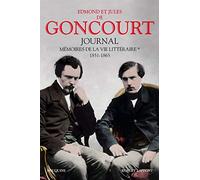 Journal: Mémoires de la vie littéraire, 1851-1865