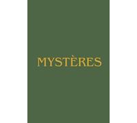 Journal “Mystères” : Prenez des notes pendant les sermons, les conférences, les séminaires et les cours