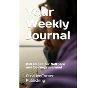 Journal Notebook: 104 Pages for Selfcare and Selfimprovement / enough for 2 years