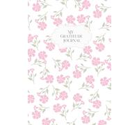 Journal Notebook: Daily Reflections for Thankfulness, Mindfulness, and Motivation