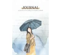 Journal of a Faceless Woman Walking Around with an Umbrella | A Personal Journal: 100-Pages | Wide Ruled | Mood Tracker | Sketch Sections | Quirky Gift for Women