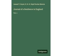 Journal of a Residence in England: Vol. 1