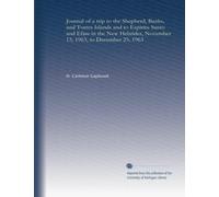 Journal of a trip to the Shepherd, Banks, and Torres Islands and to Espiritu Santo and Efate in the New Hebrides, November 15, 1963, to December 25, 1963