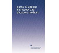 Journal of applied microscopy and laboratory methods: Volume 2