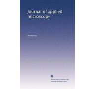 Journal of applied microscopy: Volume 4