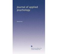 Journal of applied psychology: Volume 1