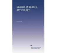Journal of applied psychology: Volume 5