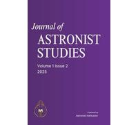 Journal of Astronist Studies: Volume 1 Issue 2