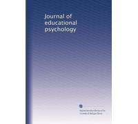 Journal of educational psychology: Volume 1