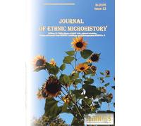 Journal of Ethnic Microhistory: Issue 13, III-2025