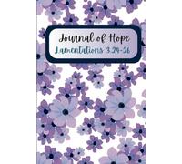 Journal of Hope Lamentations 3: 24-26: Purple flowered A cheerful sunflower covered Matte Diary to write down daily thoughts, sermons, blessings, ... teenagers, grandmothers, aunts, girlfriends