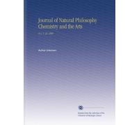 Journal of Natural Philosophy Chemistry and the Arts: N.S. V. 22 1808