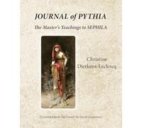 Journal of Pythia: The Master's Teachings to Sephila