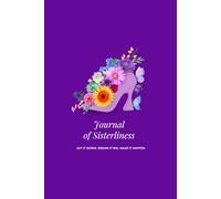 Journal of Sisterliness: Jot it down. Dream it big. Make it happen.