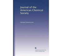 Journal of the American Chemical Society: Volume 1