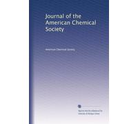 Journal of the American Chemical Society: Volume 37