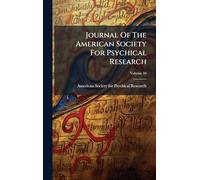 Journal Of The American Society For Psychical Research