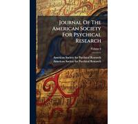 Journal Of The American Society For Psychical Research