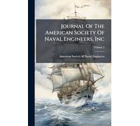 Journal Of The American Society Of Naval Engineers, Inc
