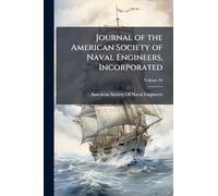 Journal of the American Society of Naval Engineers, Incorporated