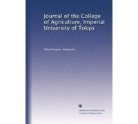 Journal of the College of Agriculture, Imperial University of Tokyo