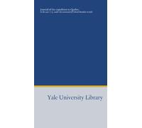 Journal of the expedition to Quebec,: in the year 1775, under the command of Colonel Benedict Arnold