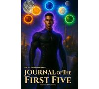 Journal of the First Five: The Eli Thompson Series