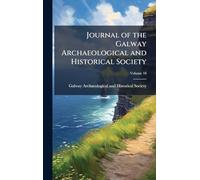 Journal of the Galway Archaeological and Historical Society