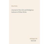 Journal of the Life and Religious Labours of Elias Hicks