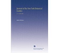 Journal of the New York Botanical Garden: V. 4-5 1903-1904