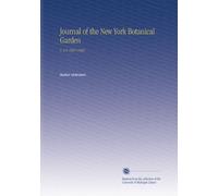 Journal of the New York Botanical Garden: V. 8-9 1907-1908