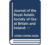 Journal of the Royal Asiatic Society of Great Britain and Ireland: V. 3 1836