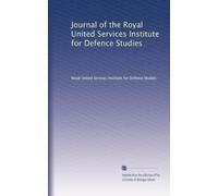 Journal of the Royal United Services Institute for Defence Studies: Volume 17