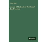 Journal of The Senate of The State of South Carolina