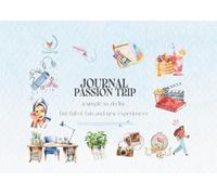 Journal Passion Trip: A simple to-do list but full of fun and new experiences