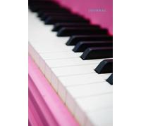Journal - Pink Piano: Write Out Your Dreams