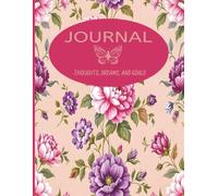 Journal: Pretty Floral Pattern | College Ruled | 120 pages, 8.5 x 11 inches, For girls, teens, students, adults