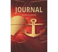 JOURNAL: Spending time with God: Some Guided Prompts and Freestyle Space 7” x 10” ...Gift or own use