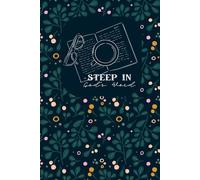 Journal: Steep in God's Word: A Daily Brewing of Faith and Scripture