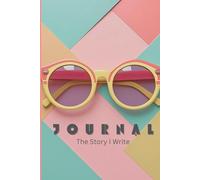Journal, the story I write: Retro Style Notebook for Journaling, Sketching, and Creative Writing