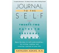 Journal to the Self: 22 Paths to Personal Growth