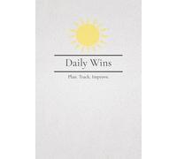 Journal with Prompts for Gratitude, Self-Reflection and Focus: Wellness, Growth, and Manifestation | Plan Track Improve | 110 Pages | 6x9"