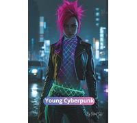 Journal Young Cyberpunk | Neon Dreams for Digital Minds | Hardcover: Neon Grid Notes for Cyber Souls