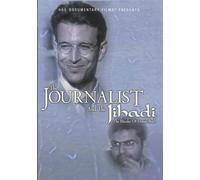 Journalist and the Jihadi: The Murder of Daniel Pearl