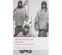 Journals: Captain Scott's Last Expedition (Oxford World's Classics) [Idioma Inglés]